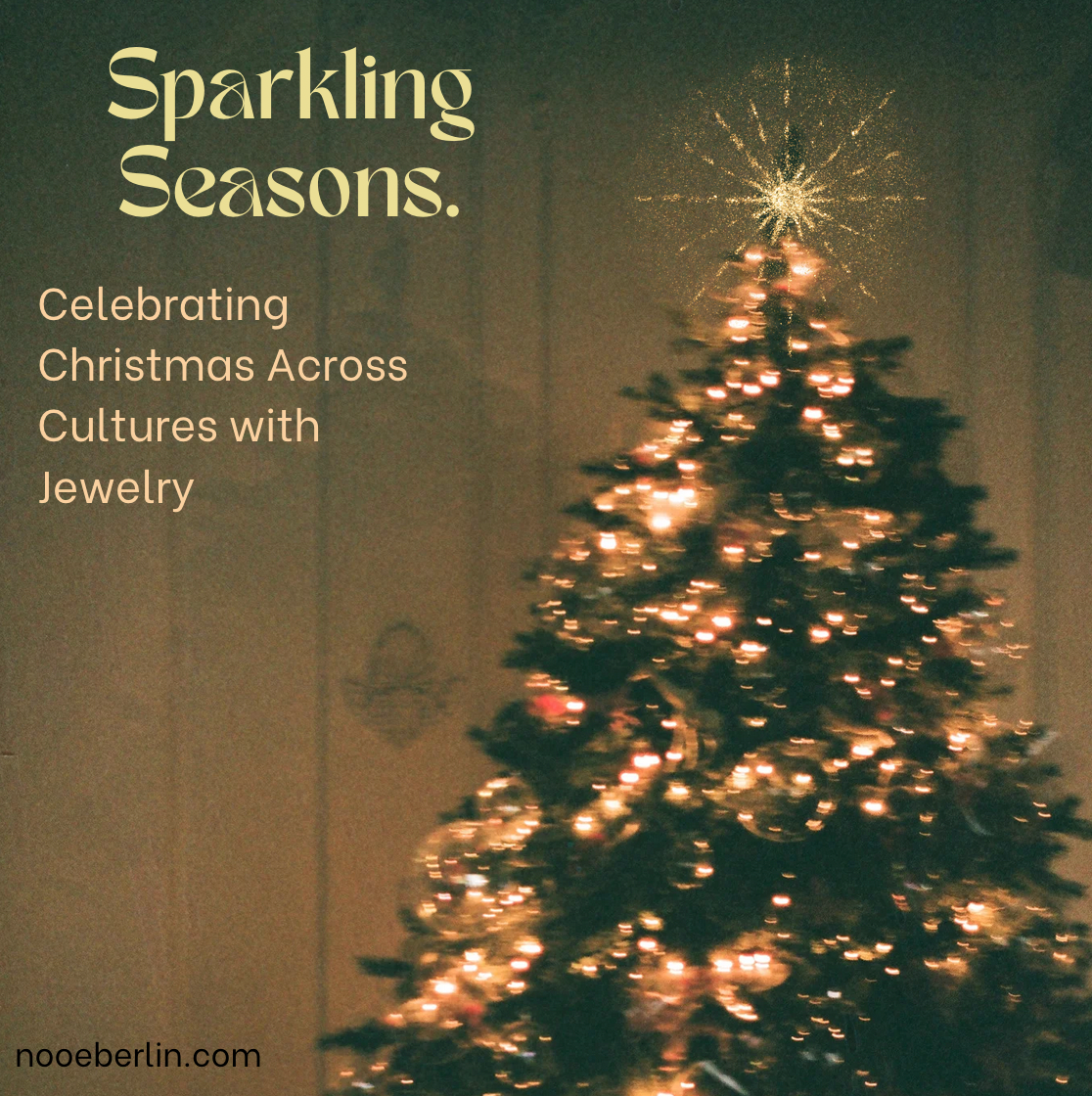 Sparkling Seasons: Mit Schmuck Weihnachten quer durch die Kulturen feiern